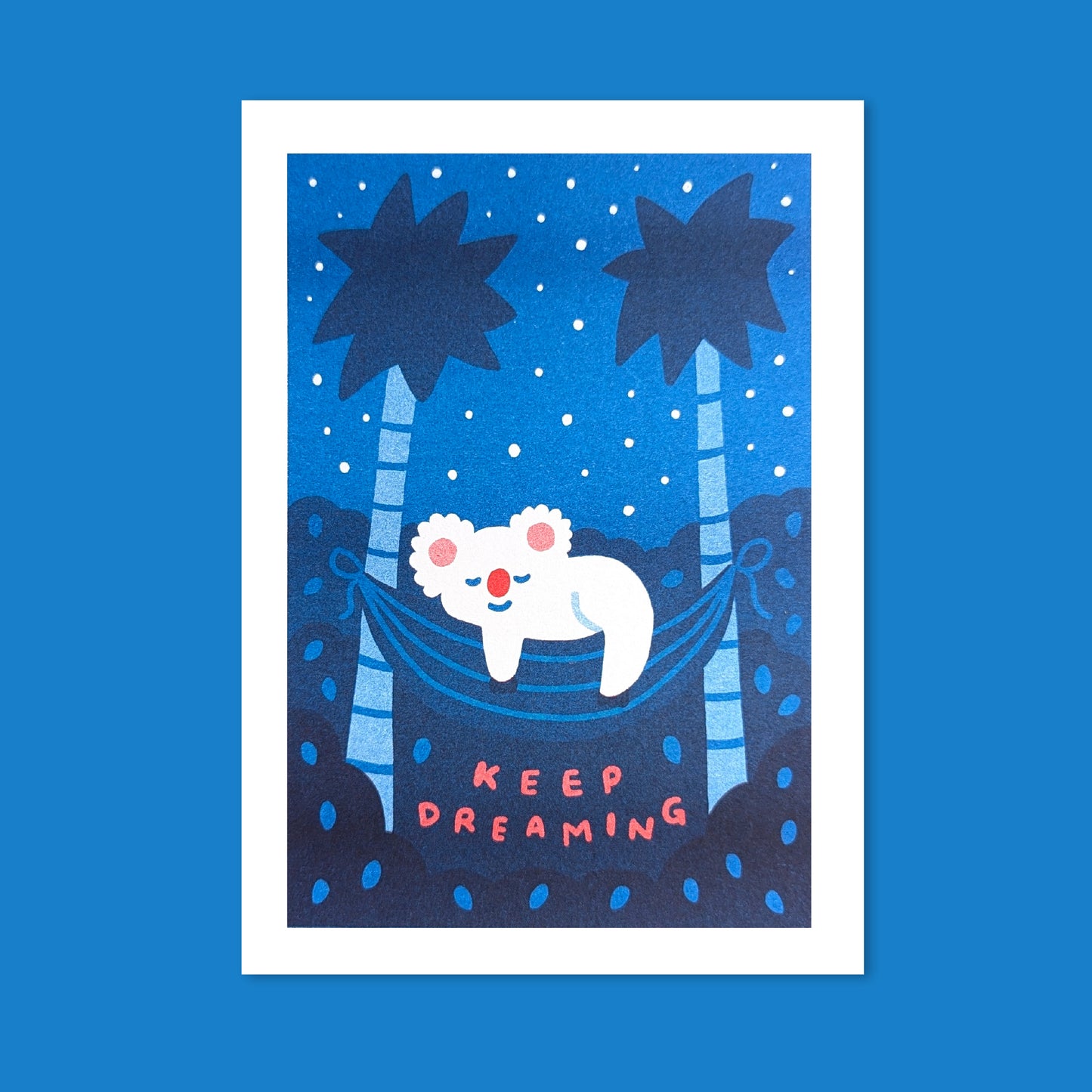 Keep Dreaming Risograph Print