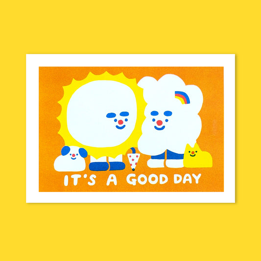 It's A Good Day Risograph Print