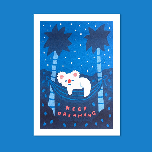Keep Dreaming Risograph Print